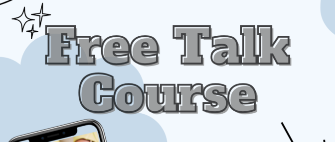 Free Talk Course